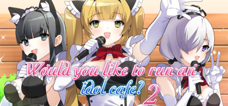 Galgame游戏下载_【PC/汉化】你想经营一家偶像咖啡屋吗？2 – Would you like to run an idol café? 2