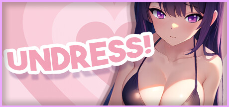 Galgame游戏下载_【PC/汉化】寻找一对内裤来脱掉女孩的衣服！ – UNDRESS!
